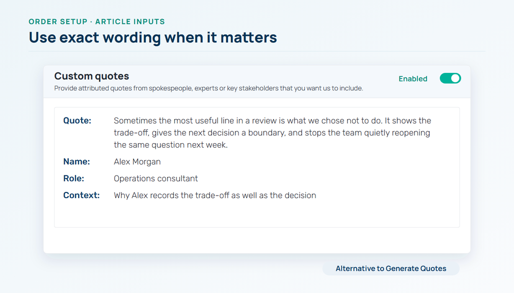 Custom Quote fields containing supplied wording, speaker details and situational context